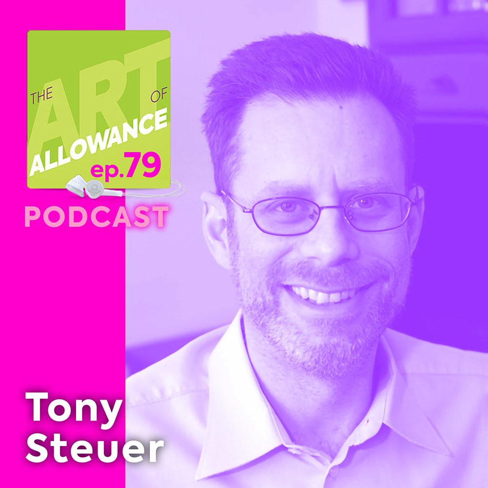 The Art of Allowance Podcast | Parenting | Families | Money Smarts | Financial Literacy