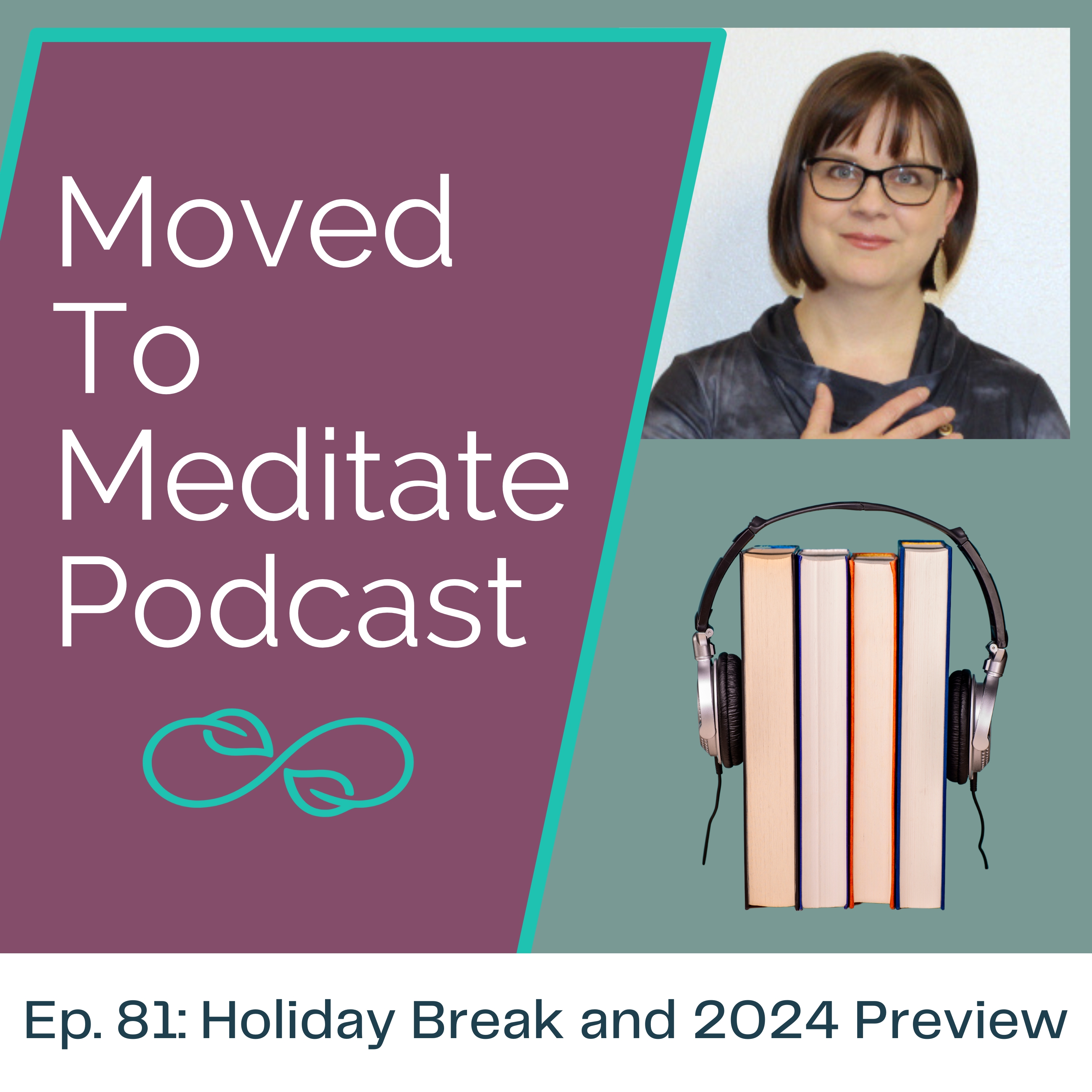 Moved To Meditate Podcast