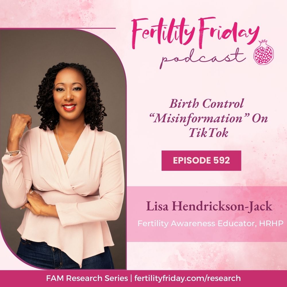 FFP 592 | Birth Control “Misinformation” On TikTok