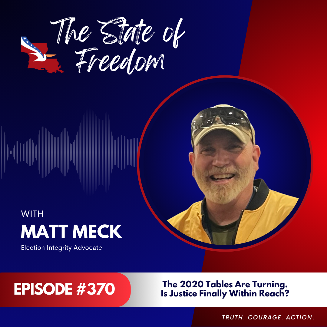 The 2020 Tables Are Turning. Is Justice Finally Within Reach? with Matt Meck | Ep. 370