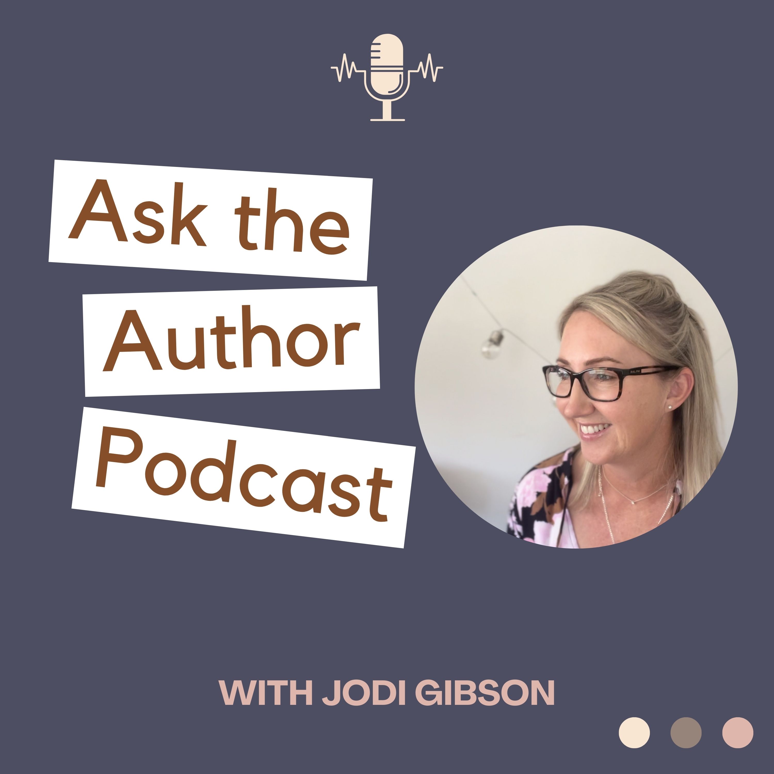 Ask The Author with Jodi Gibson