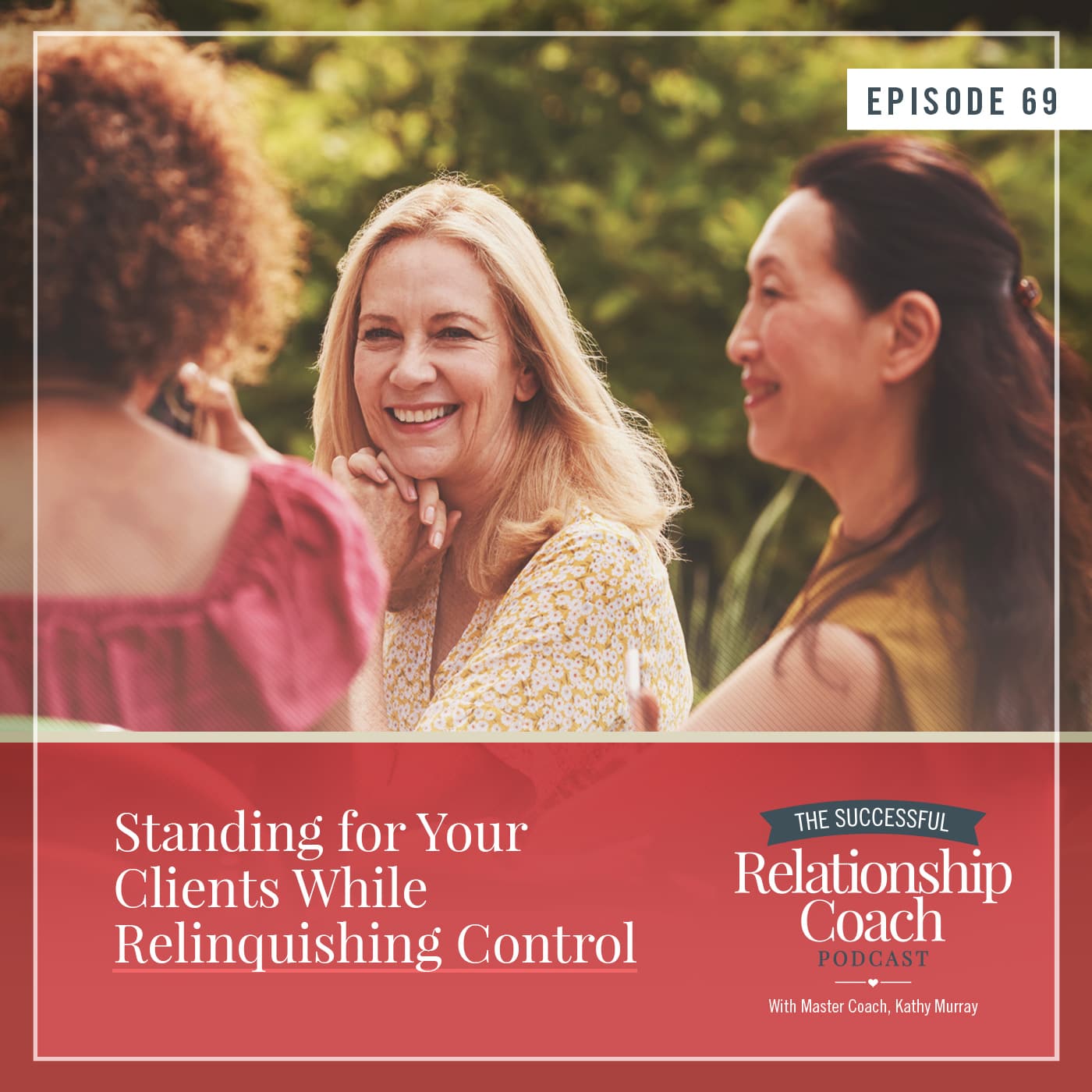 The Successful Relationship Coach Podcast