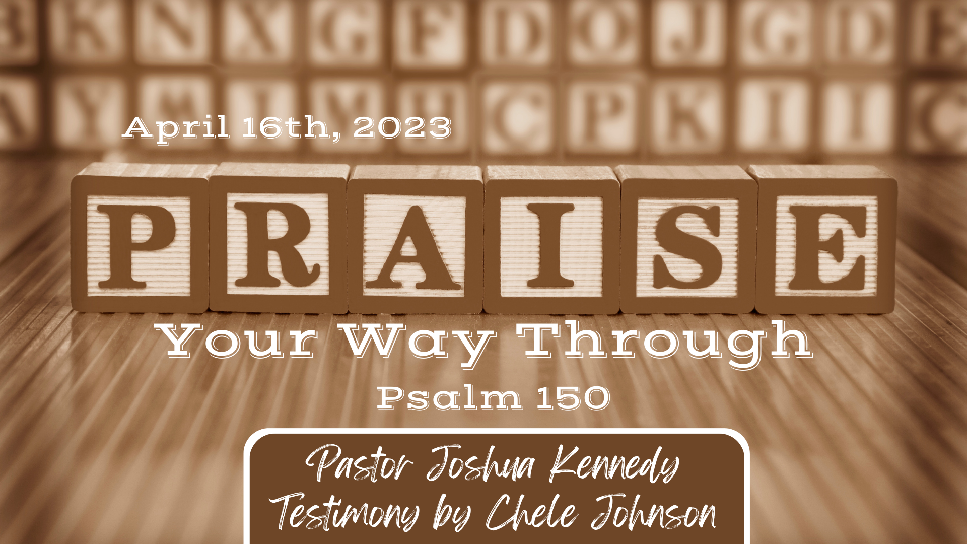 Praise Your Way Through  Psalm 150  Testimony by Chele Johnson
