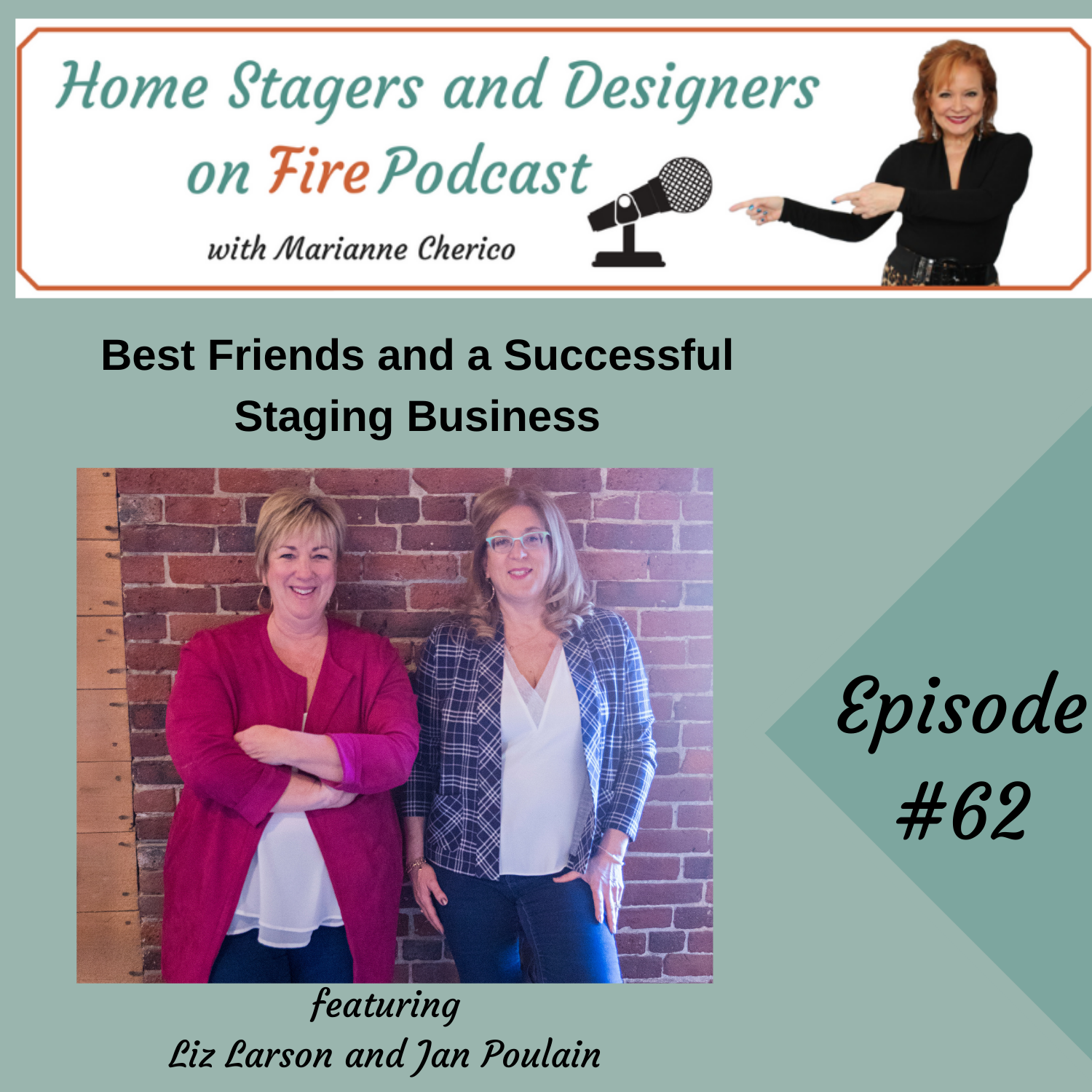 Best Friends and a Successful Staging Business