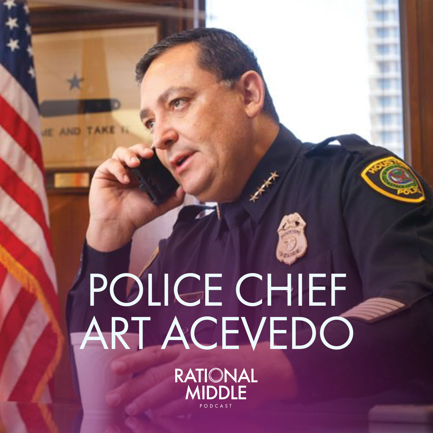 Houston Police Chief Art Acevedo on Public Safety and Immigration