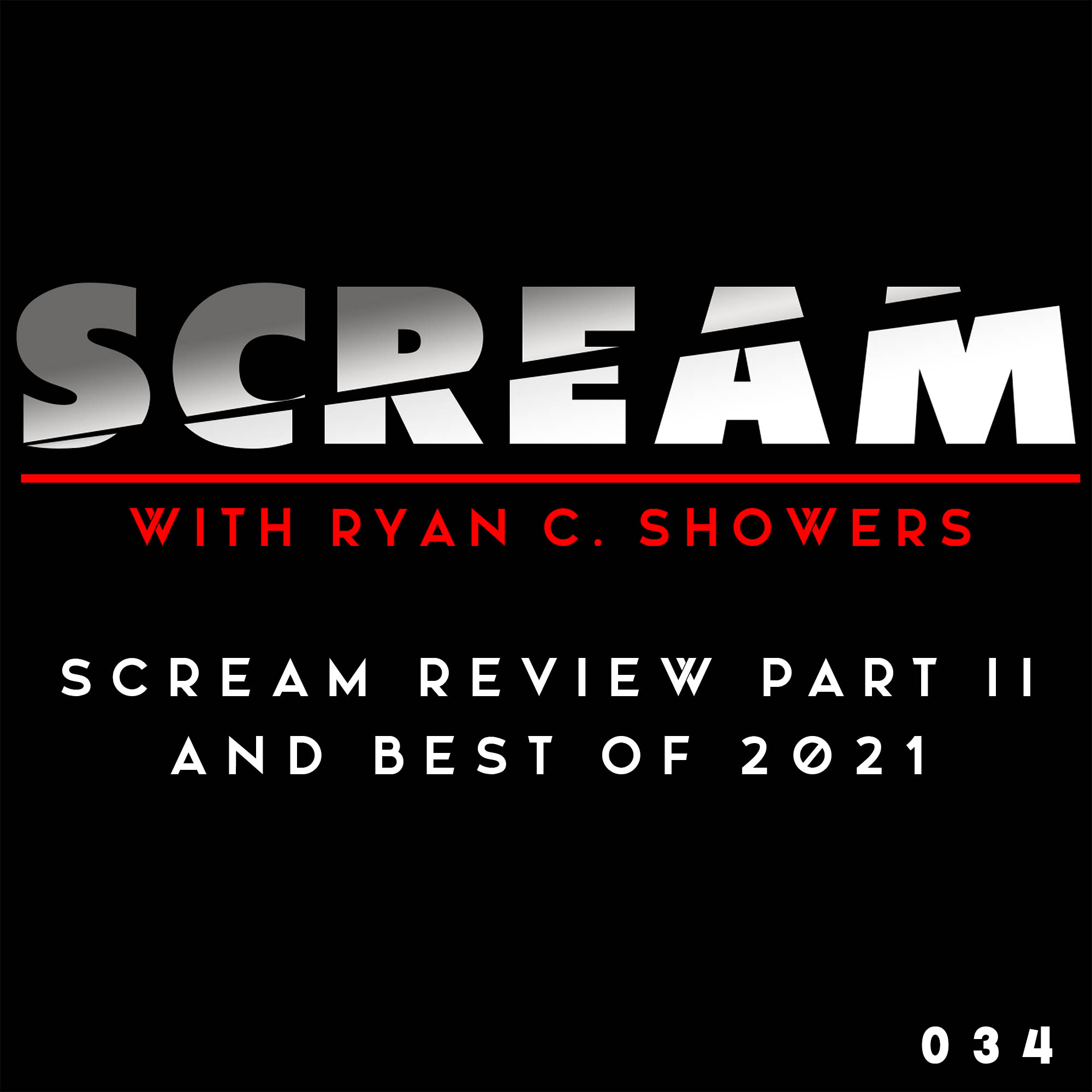 SCREAM with Ryan C. Showers