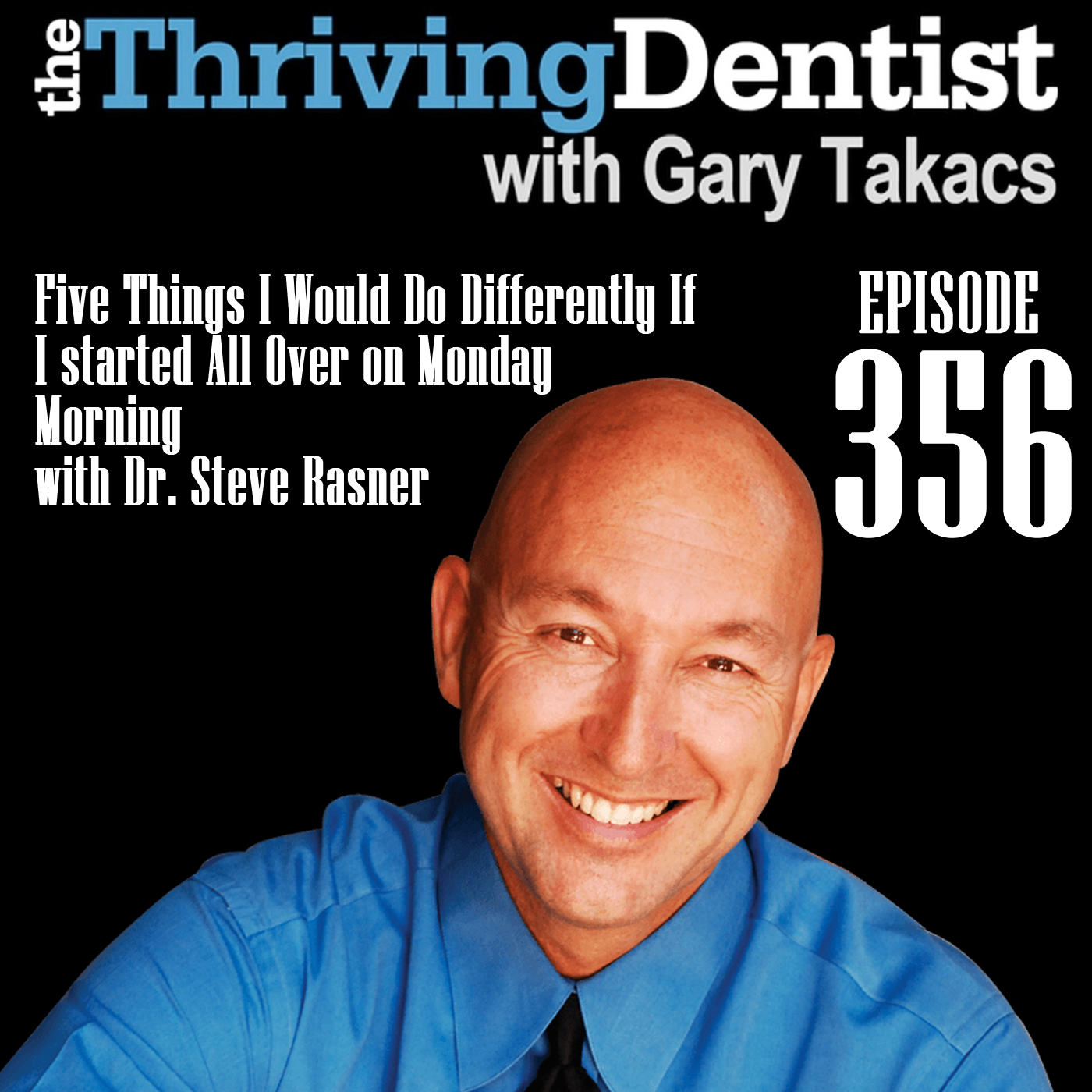 The Thriving Dentist Show