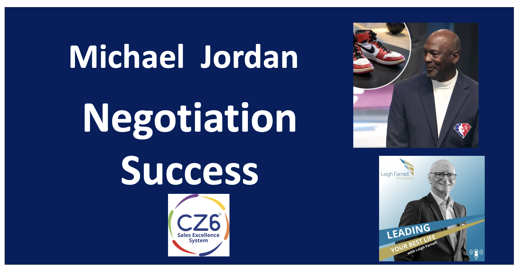 What Michael Jordans Mother Taught Me about How to Improve Your Sales and Negotiation