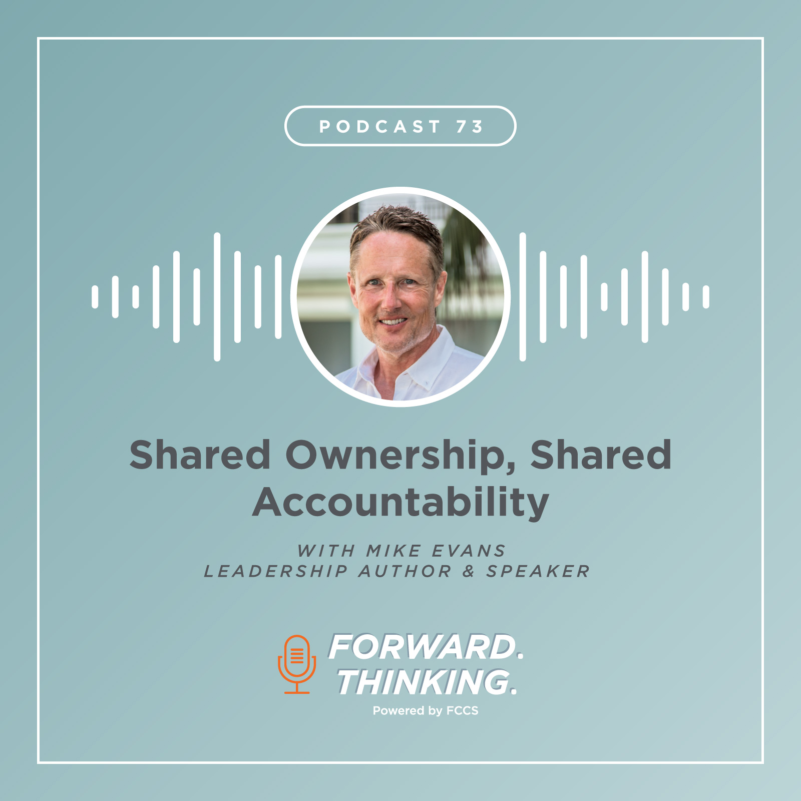 Shared Ownership, Shared Accountability
