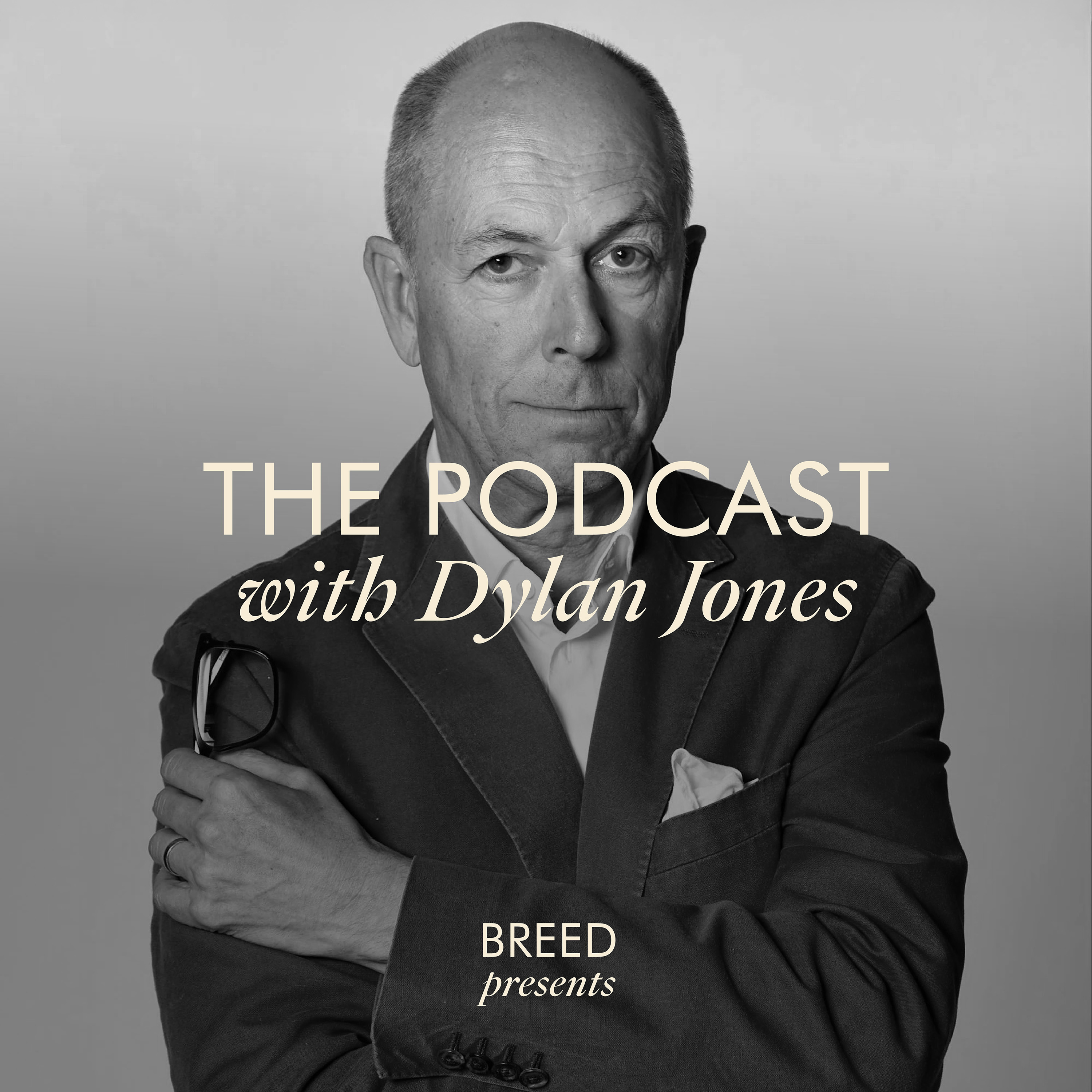 Breed Presents . . . The Podcast with Dylan Jones