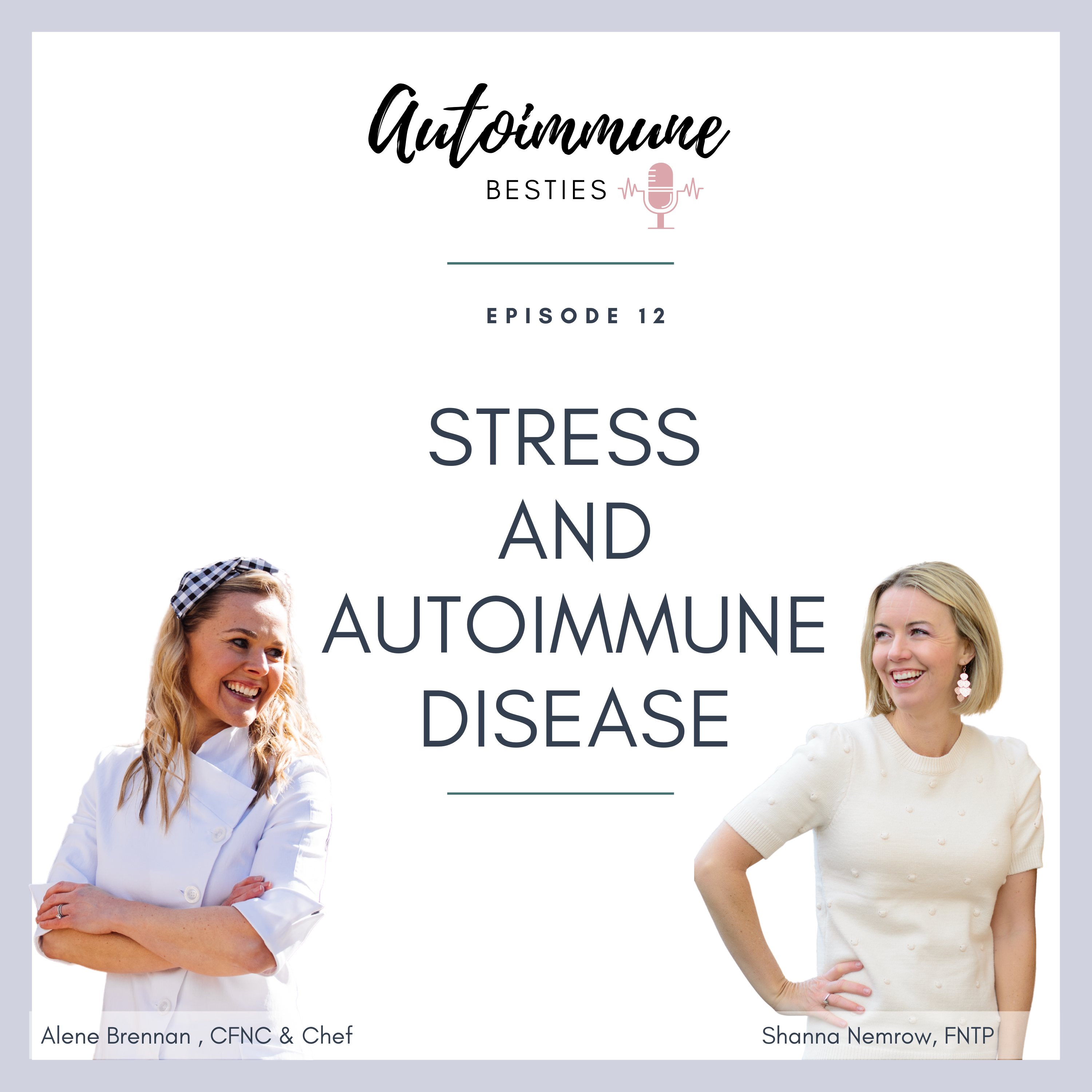 Autoimmune Besties Podcast