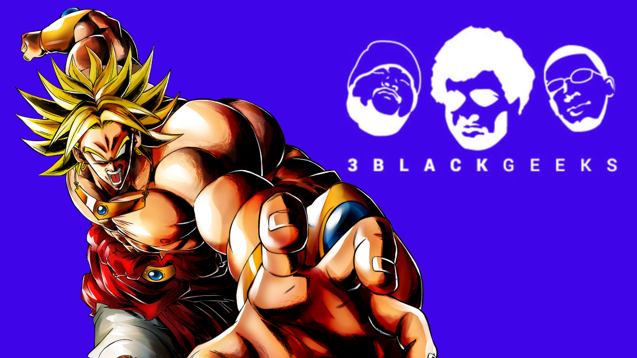 3BGPodcast- DBZ Broly