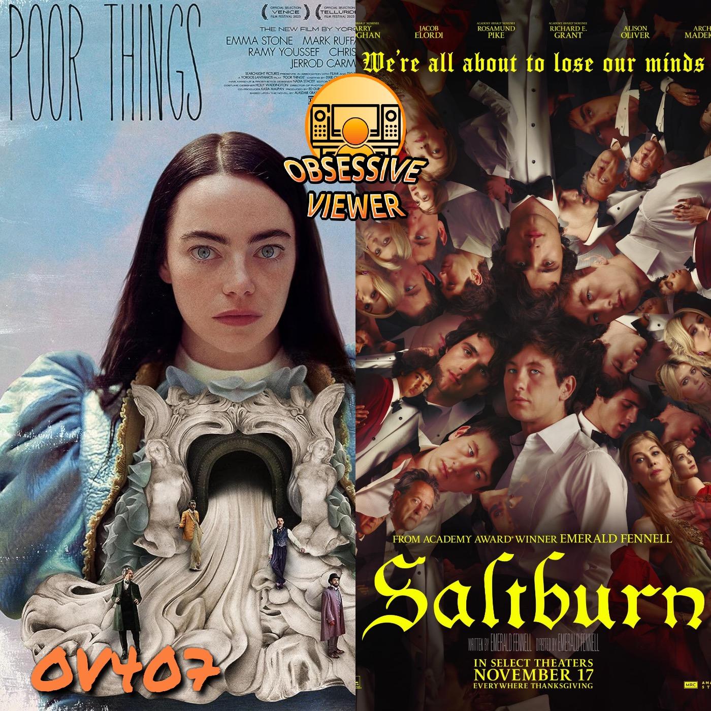 OV407 - Poor Things (2023) & Saltburn (2023) - Guest: Mitch Ringenberg