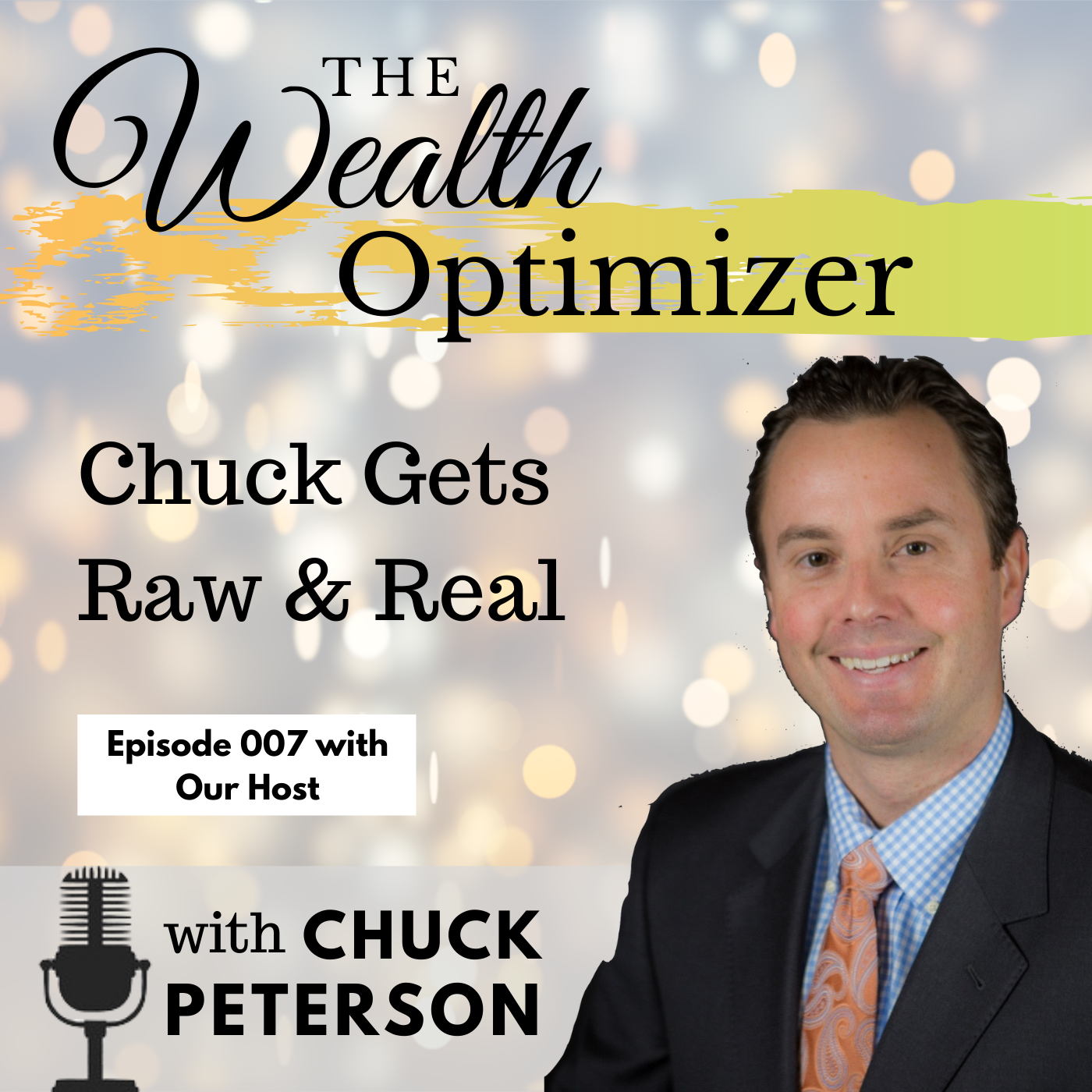 The Wealth Optimizer Podcast with Chuck Peterson