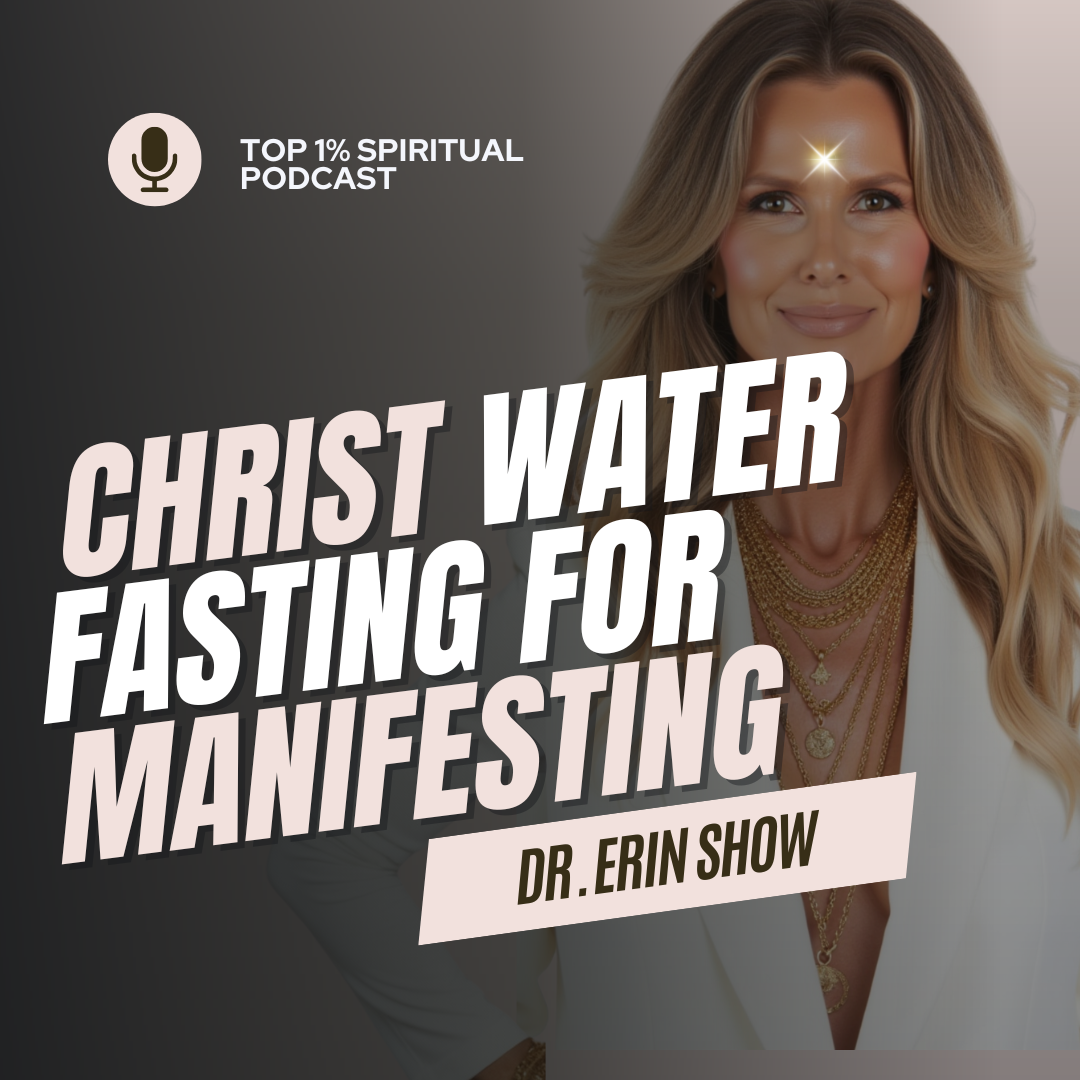 Christ Water Fasting For Manifesting