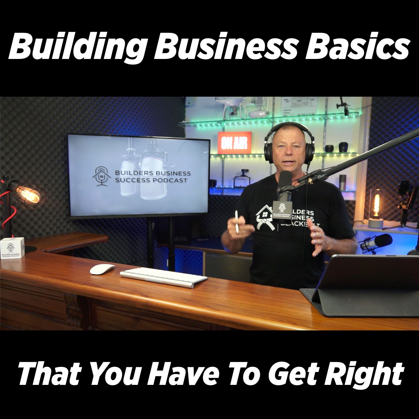 Builders Business Success Podcast