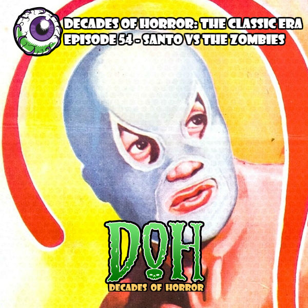 Decades of Horror | Horror News Radio
