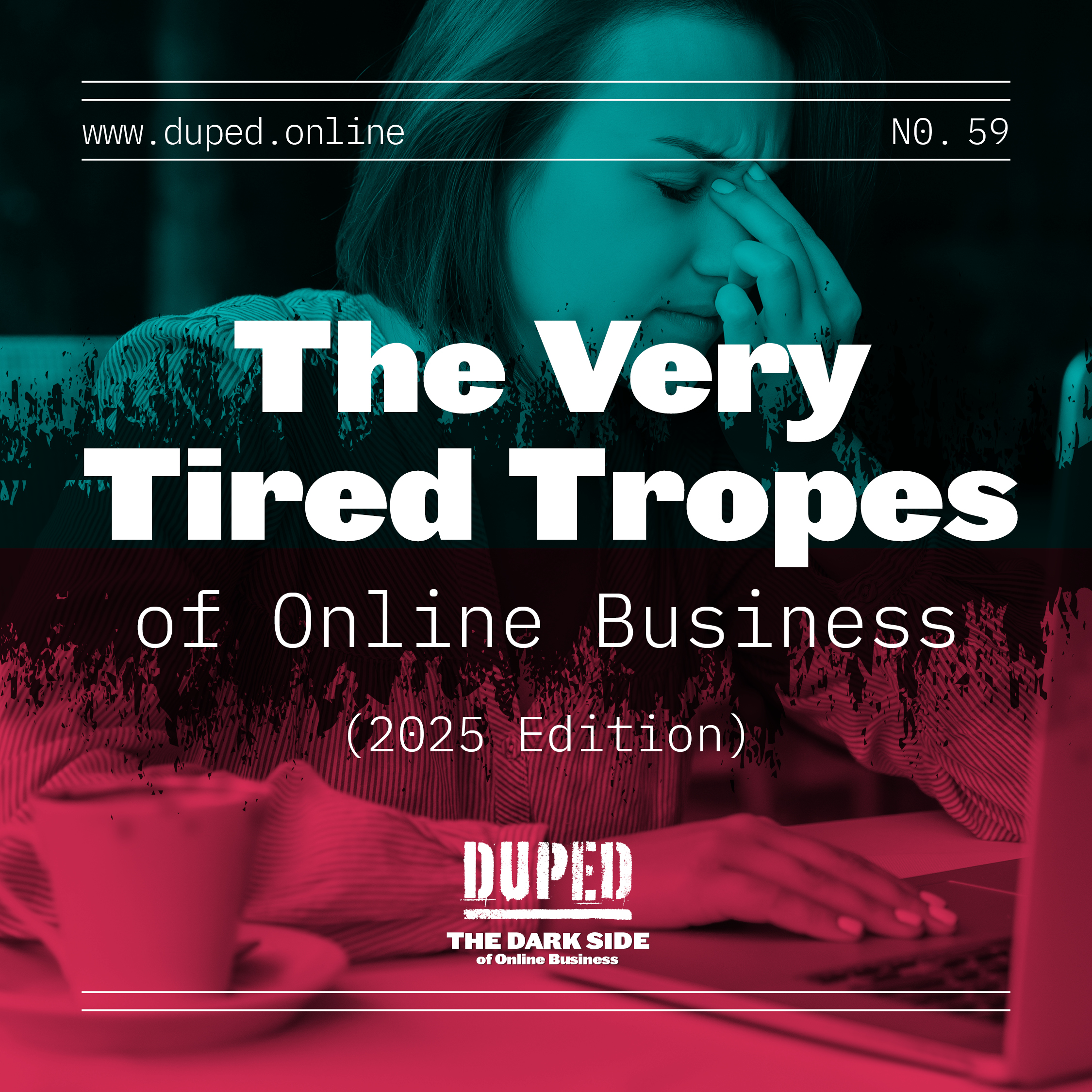 Duped: The Dark Side of Online Business