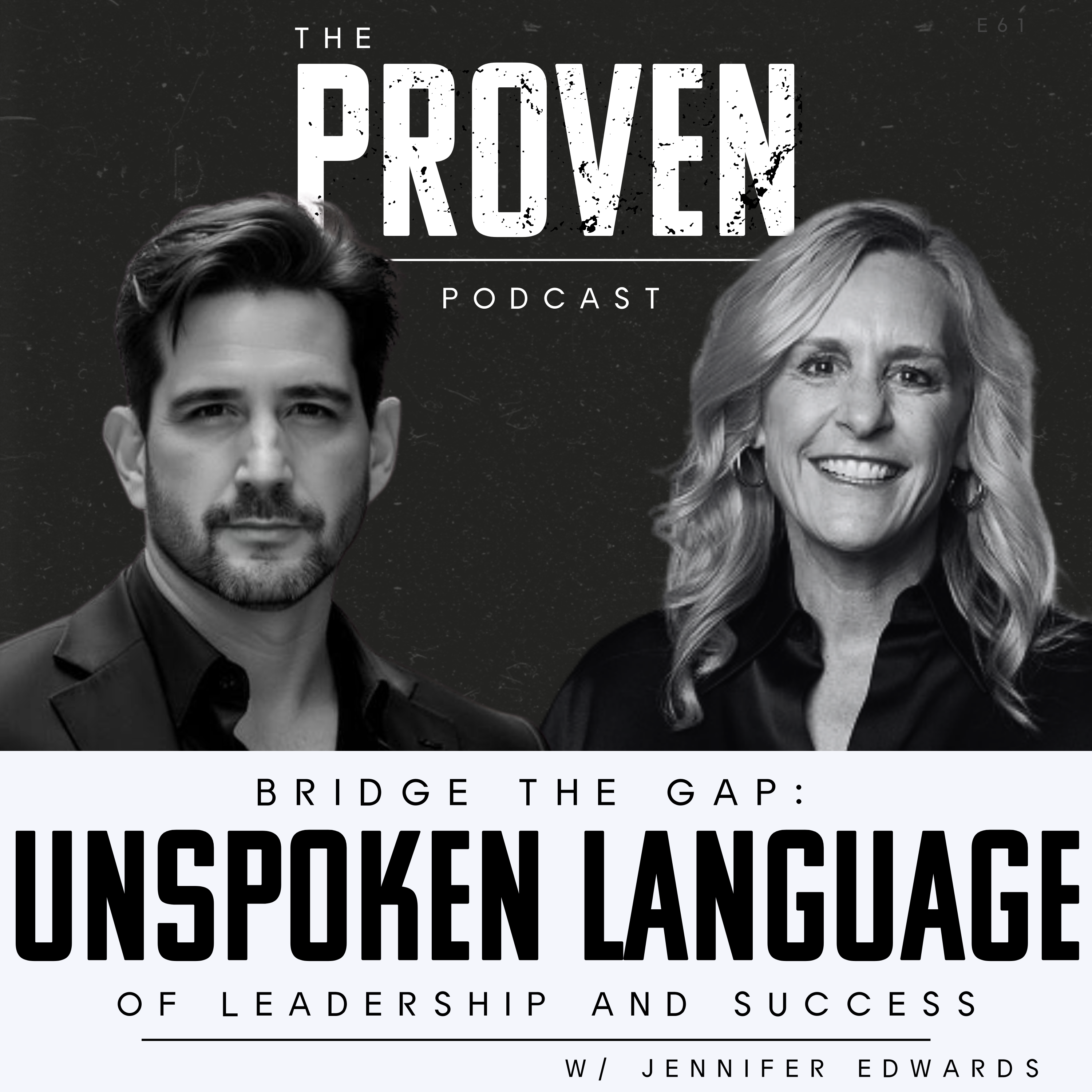 Bridge the Gap Unspoken Language of Leadership and Success - Jennifer Edwards