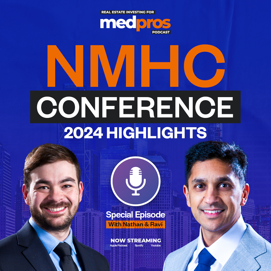 Real Estate Investing For Medical Professionals