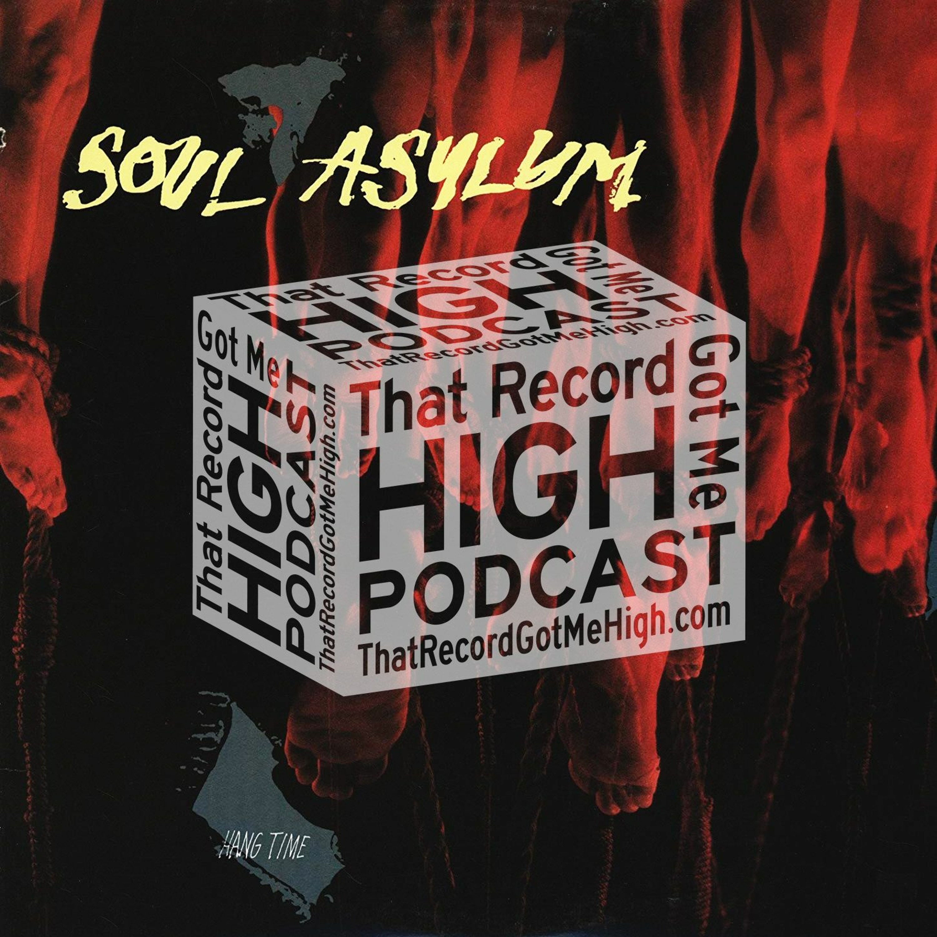 That Record Got Me High Podcast