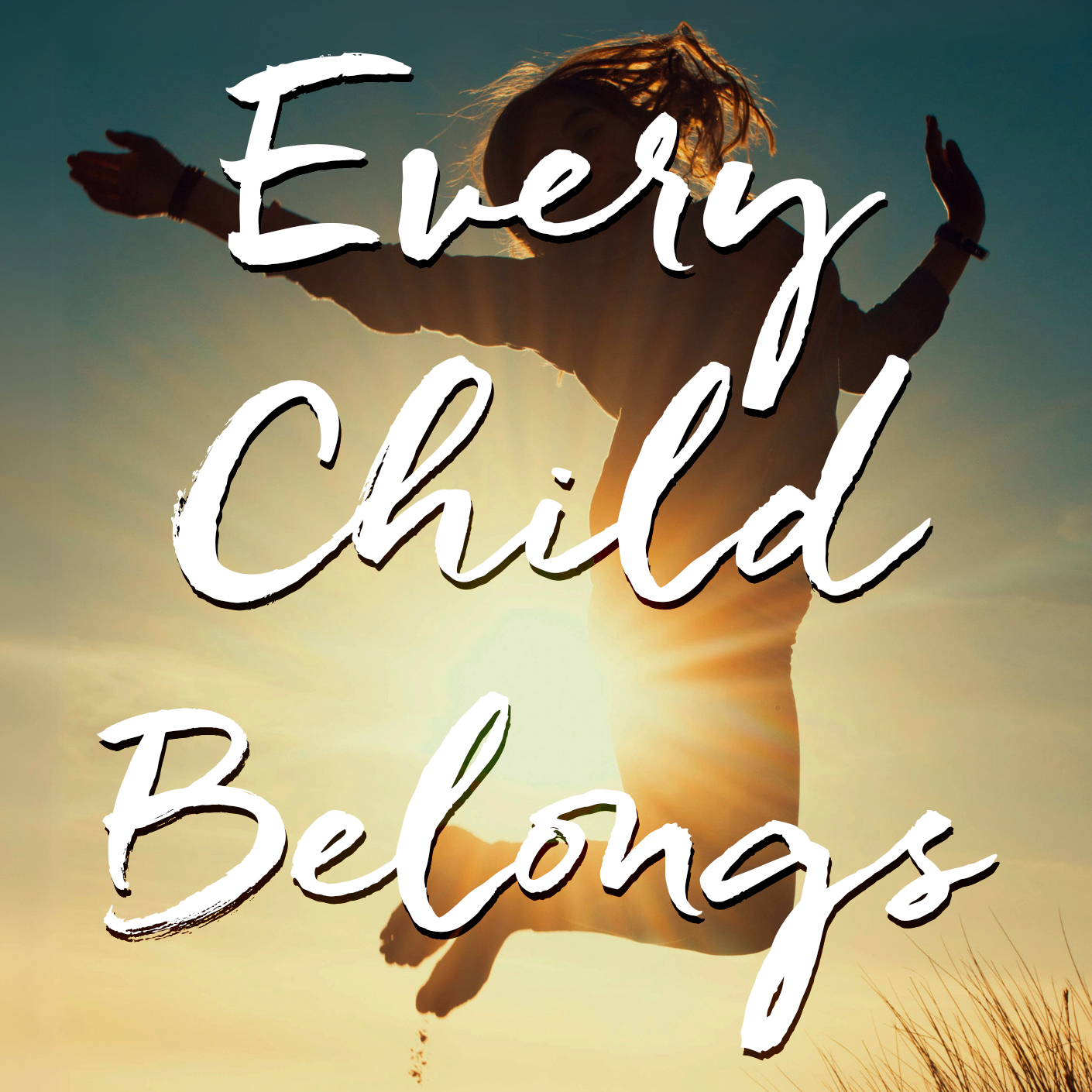 Every Child Belongs