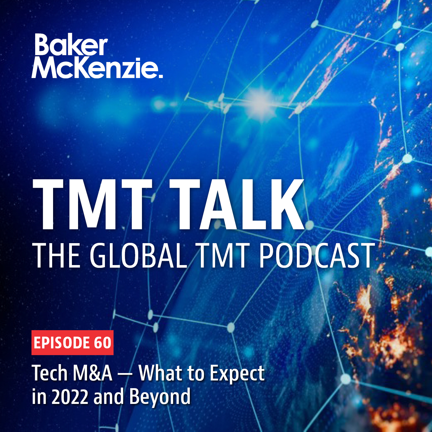 Tech M&A - What to Expect in 2022 and Beyond