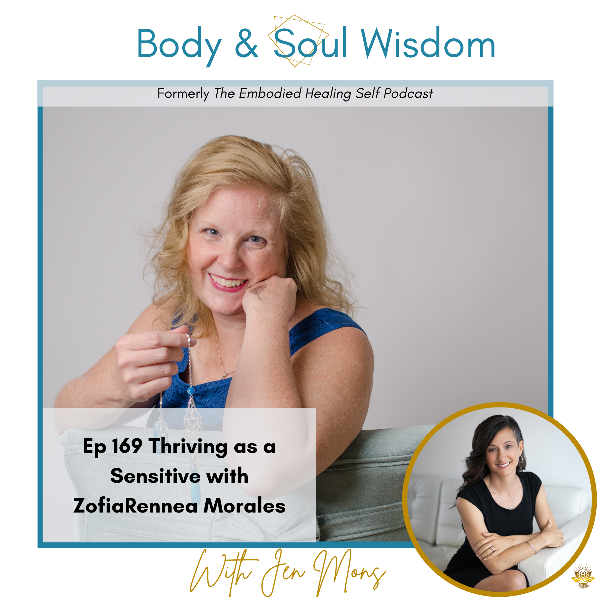 Body and Soul Wisdom Podcast