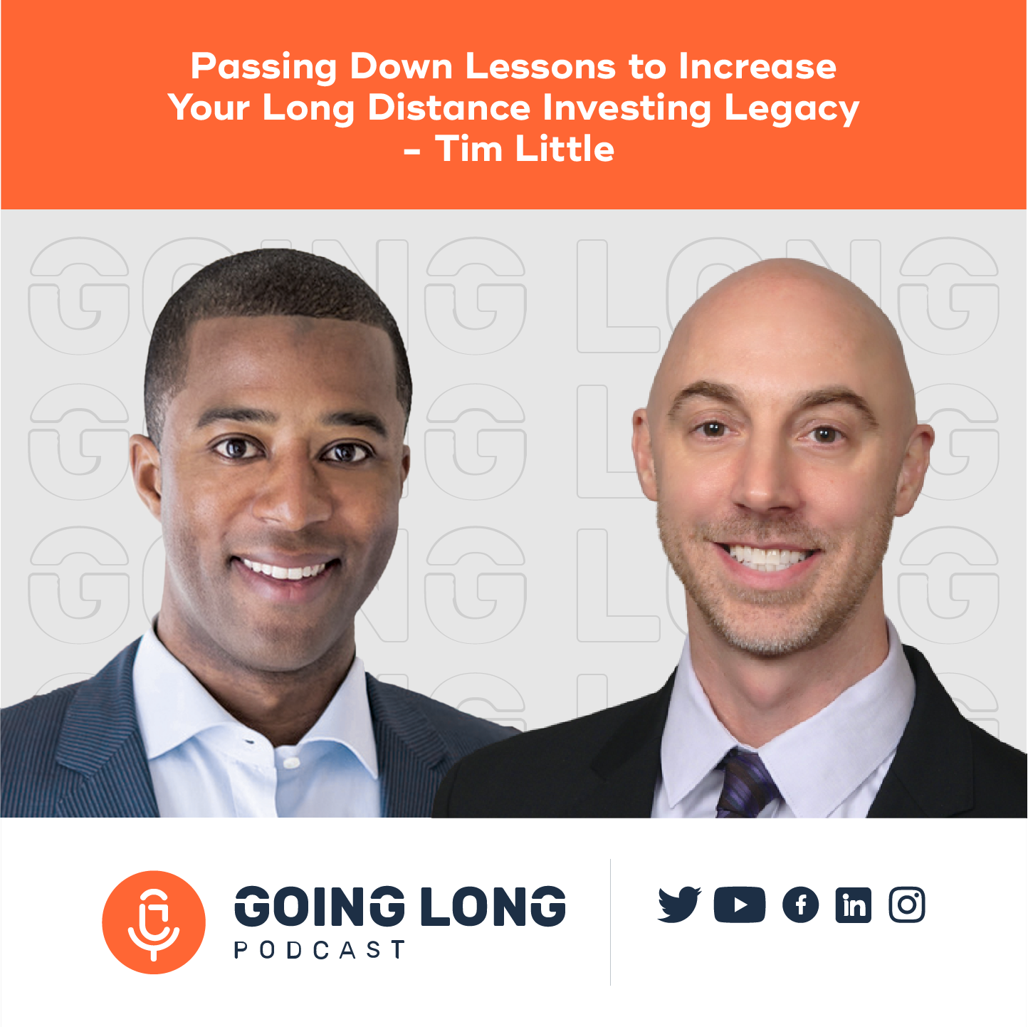 Passing Down Lessons to Increase Your Long Distance Investing Legacy  - Tim Little