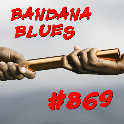 Bandana Blues, founded by Beardo, hosted by Spinner