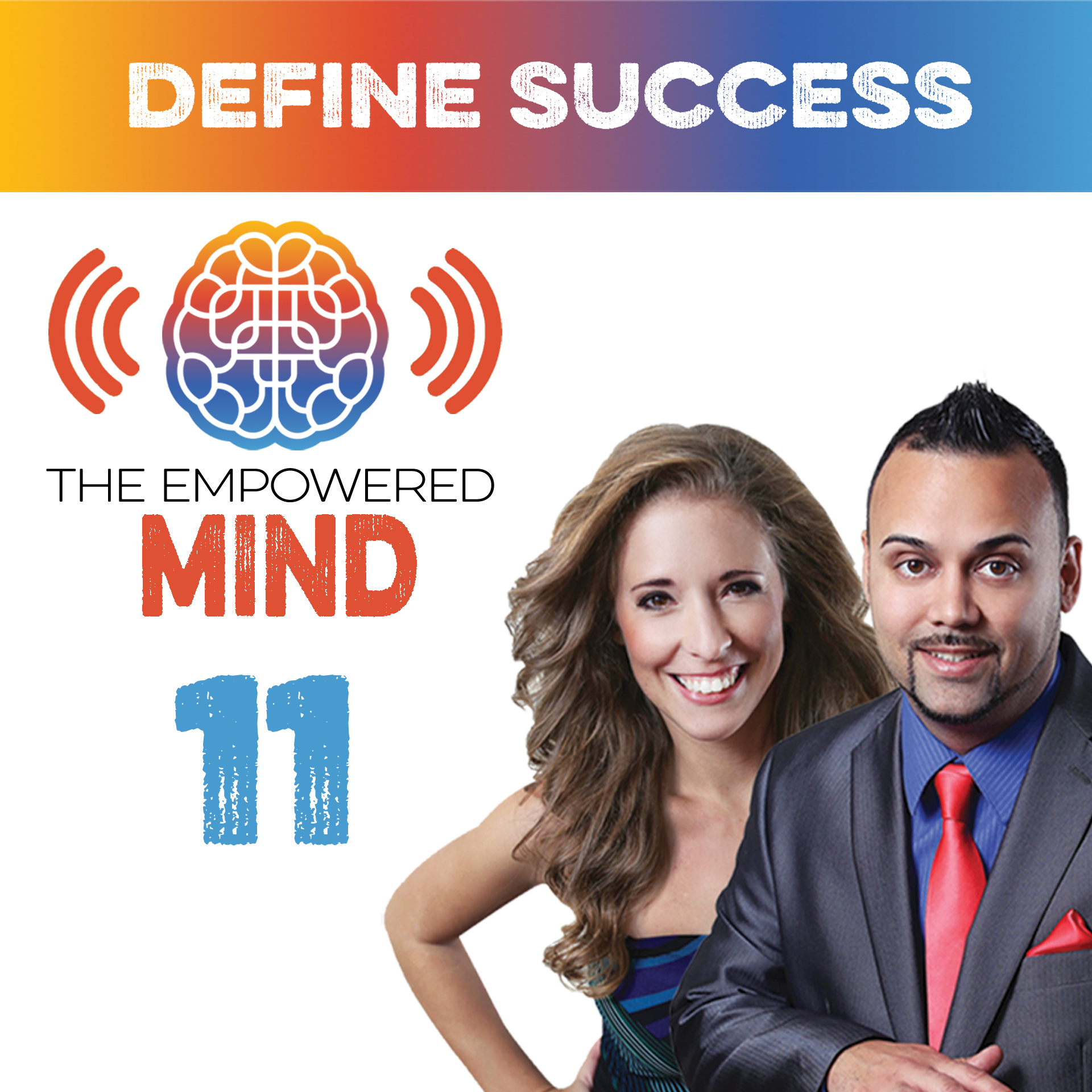 Episode 11: How Do You Define Success?