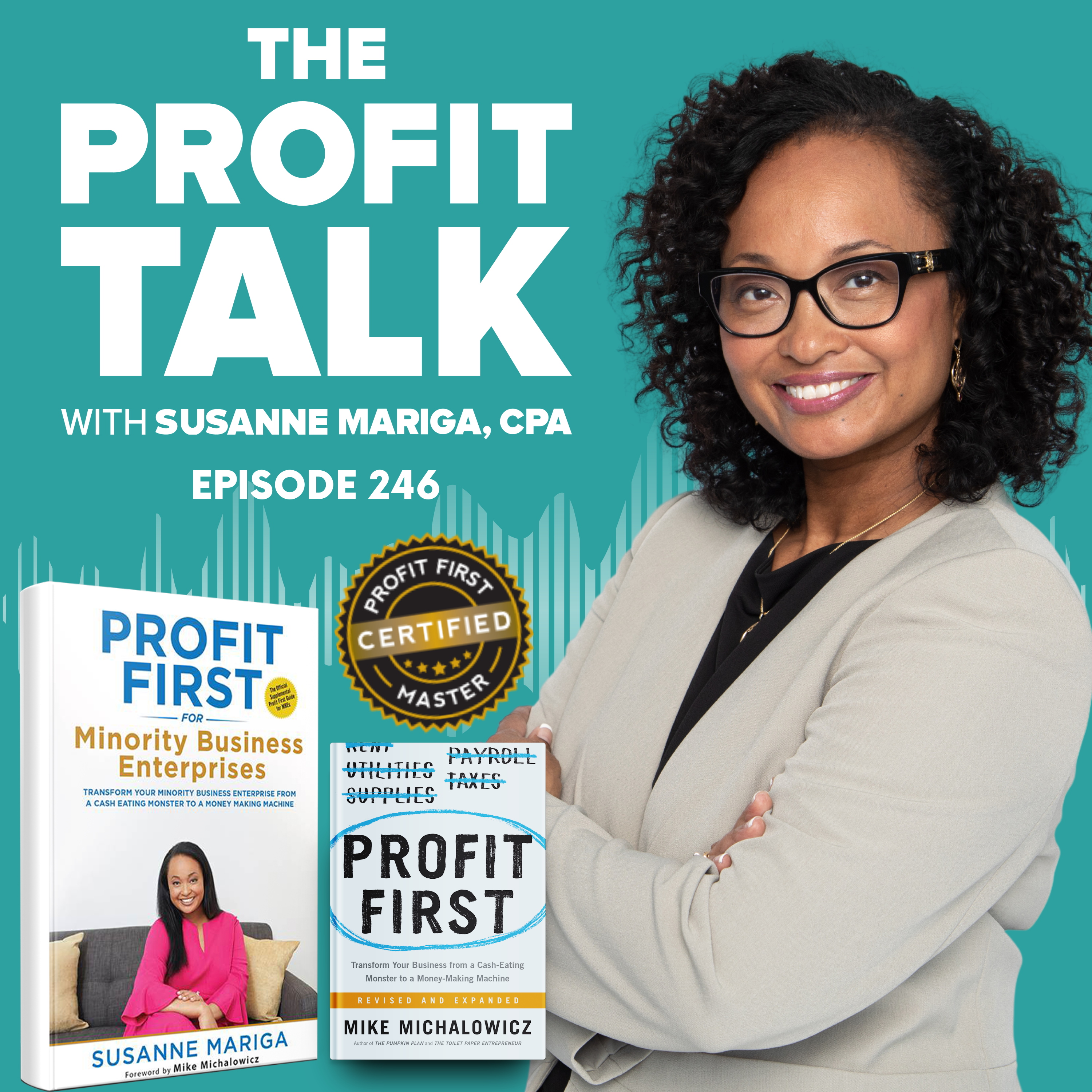 The Profit Talk: Entrepreneurship With A Profit First Spin