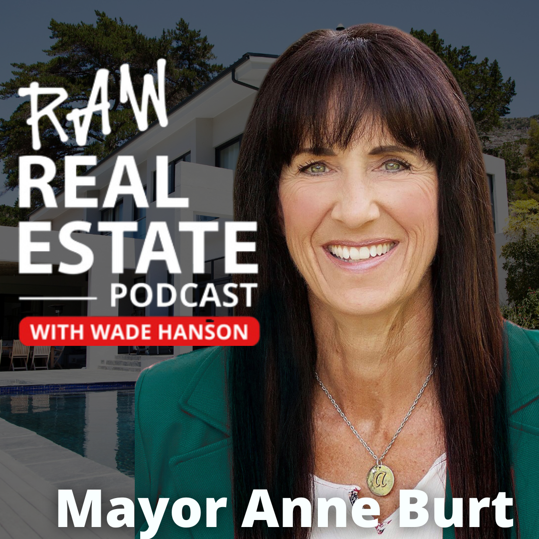 Raw Real Estate with Wade Hanson