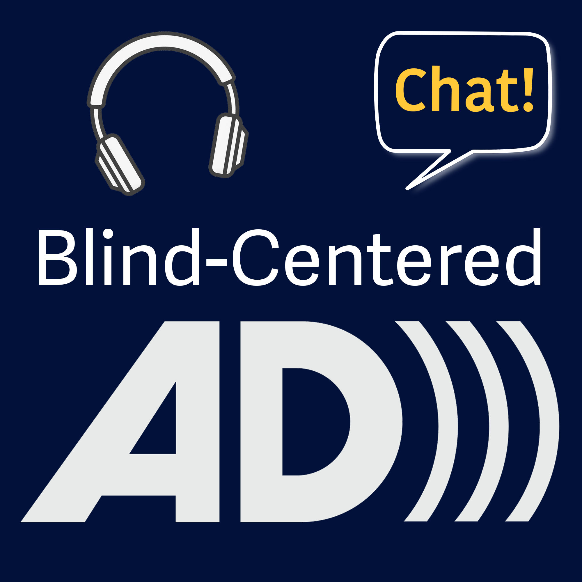 Blind Centered Audio Description Chat: - The 4-20 Watch & Listen Party
