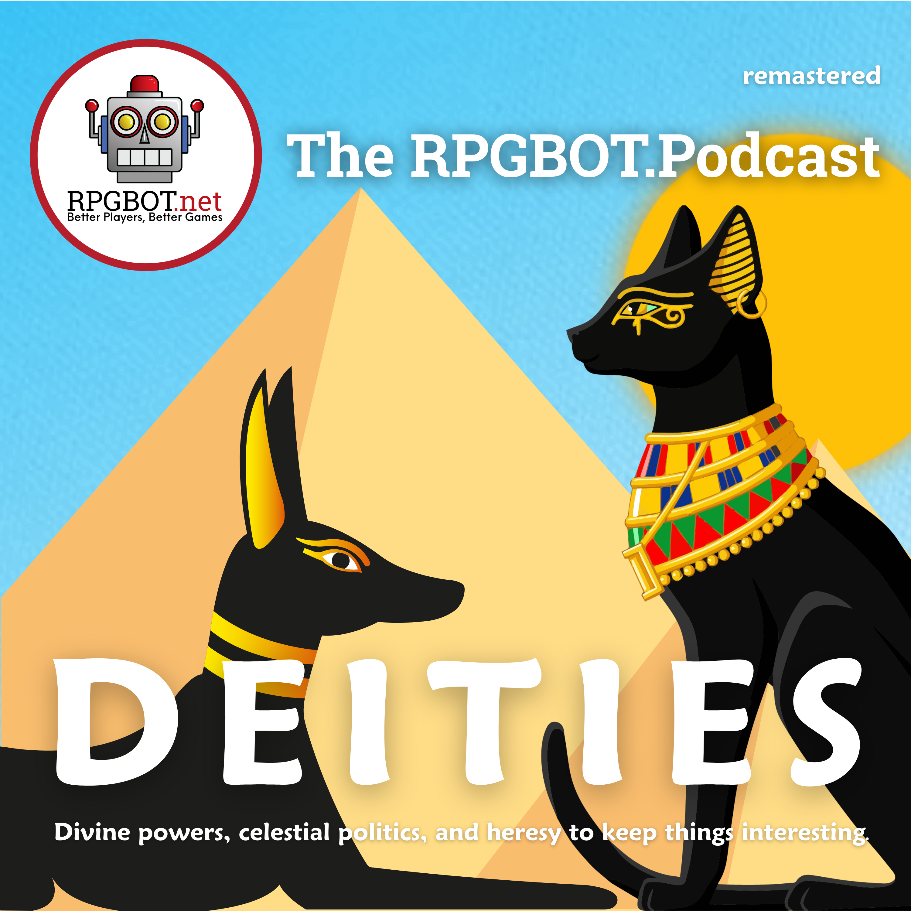 DEITIES Remastered - Divine powers, celestial politics, and heresy to keep things interesting.