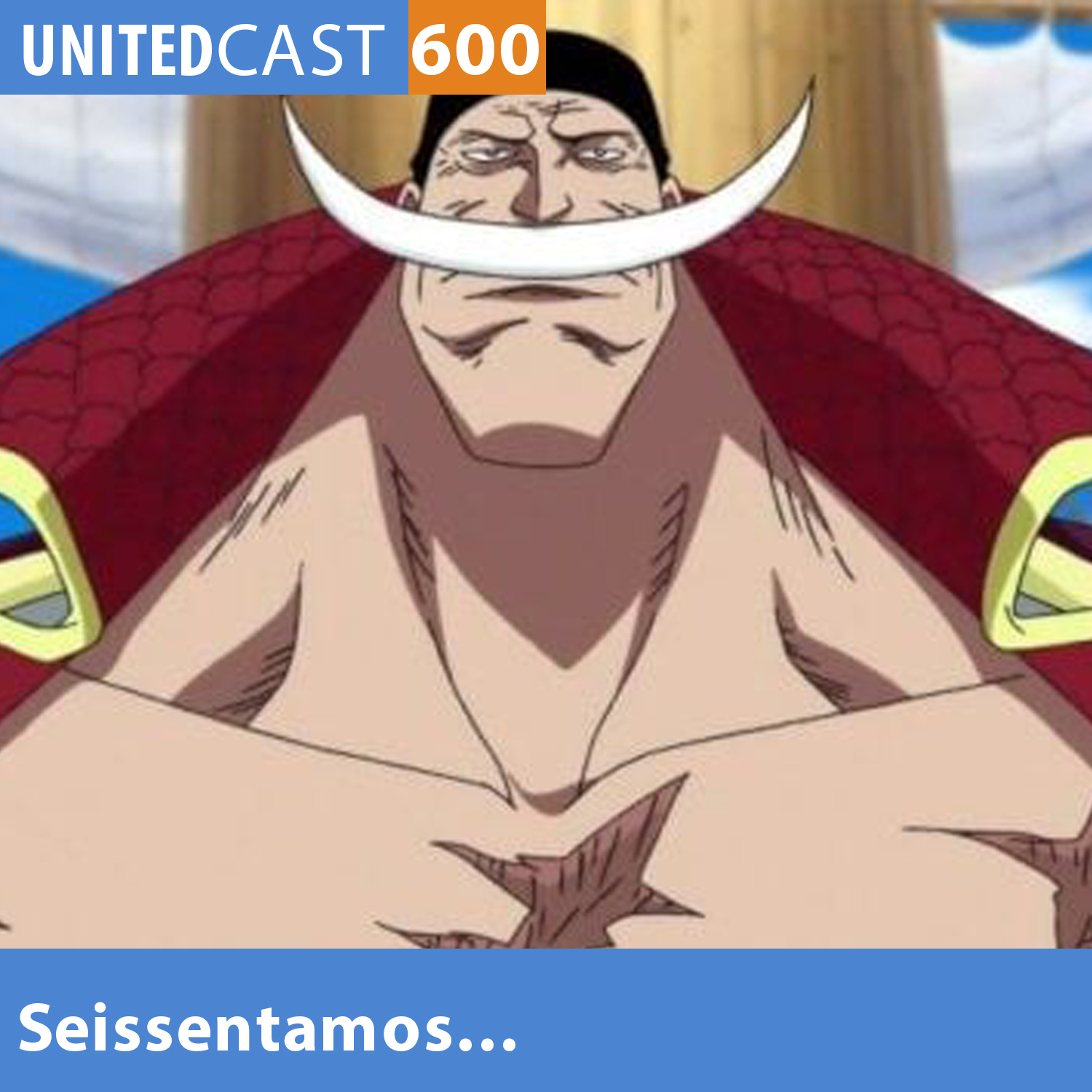 UNITEDcast #600 - SEISSENTAMOS...