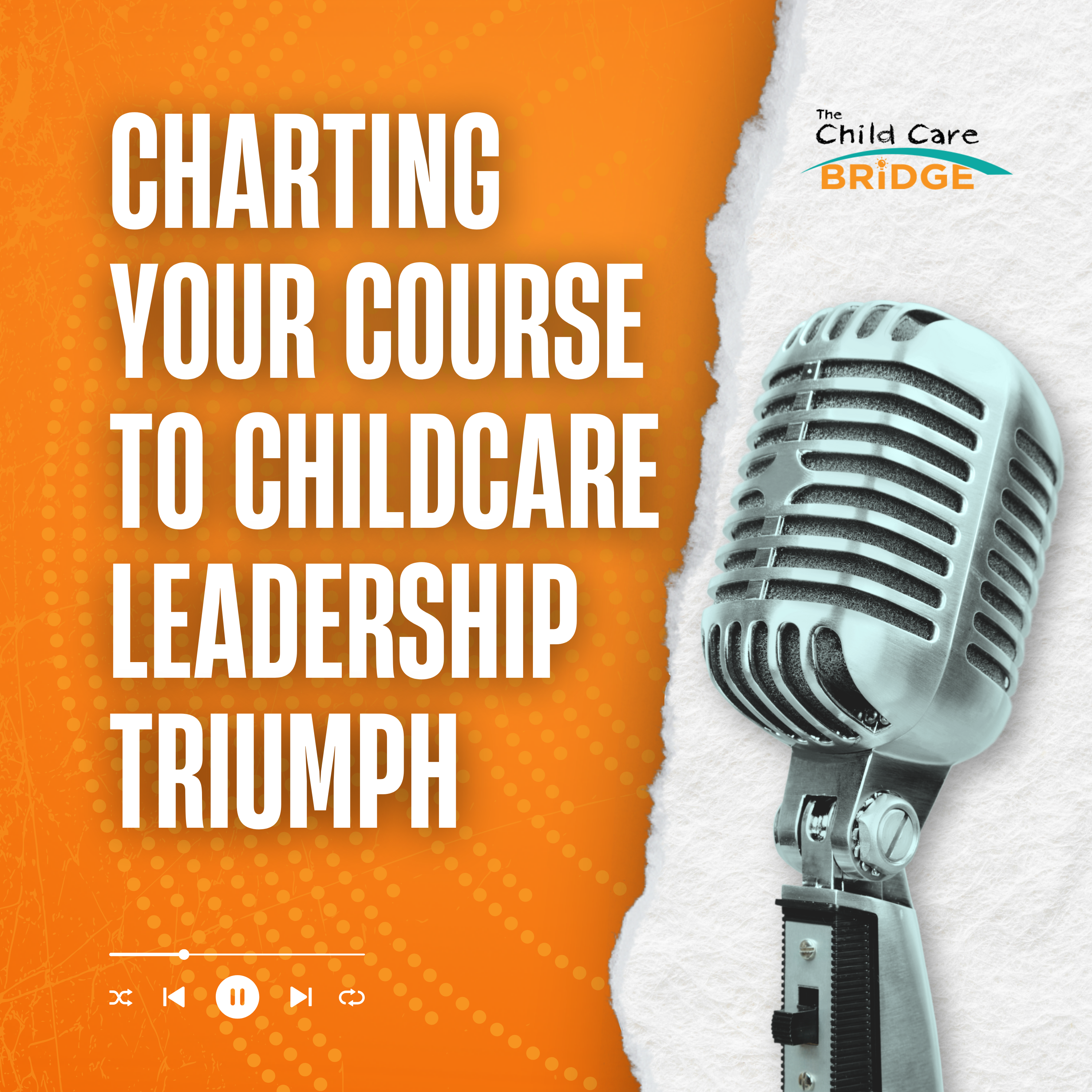 The Child Care Bridge