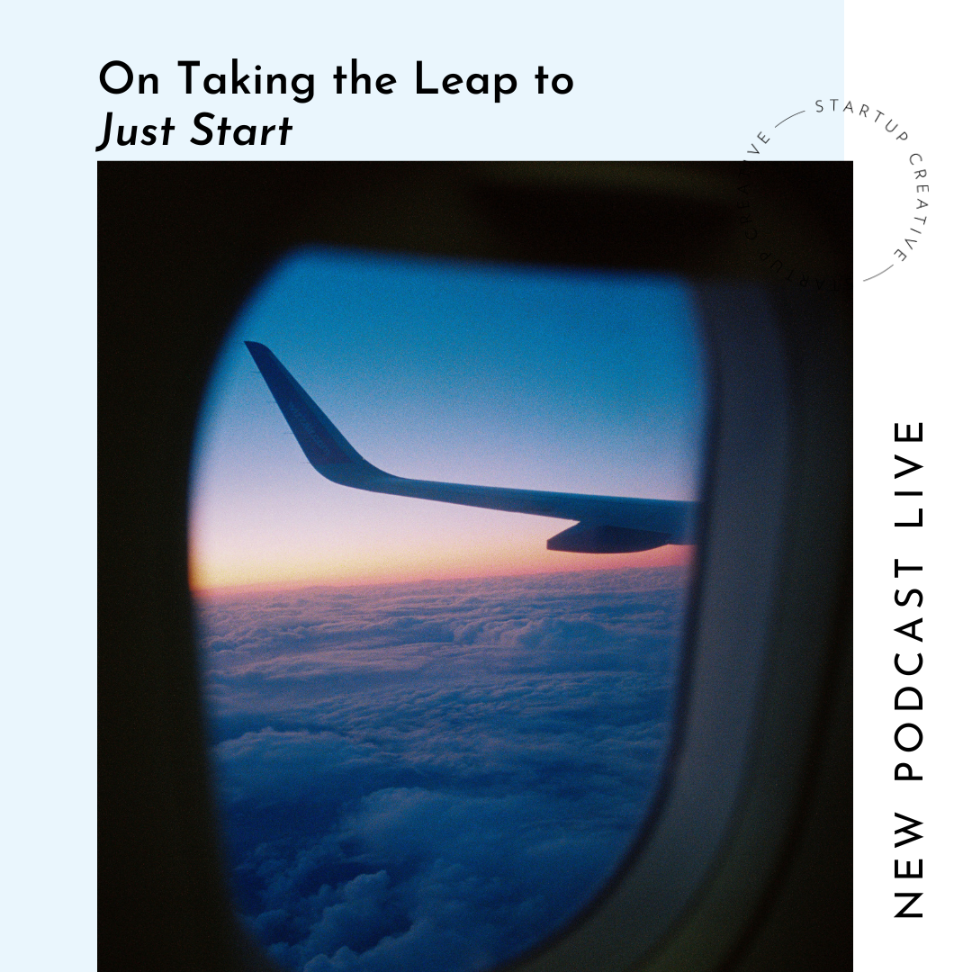 On Taking the Leap to Just Start