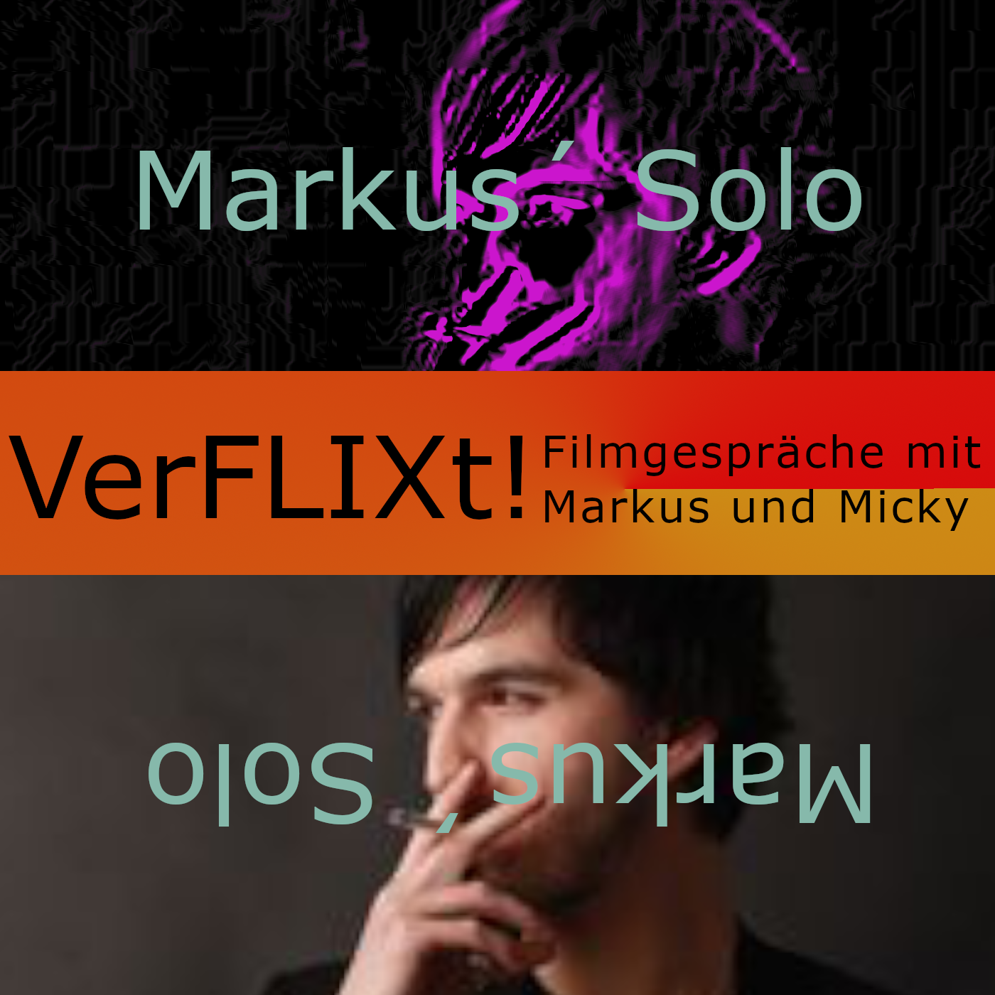 VerFLIXt! - Filmgespräche mit Markus und Micky