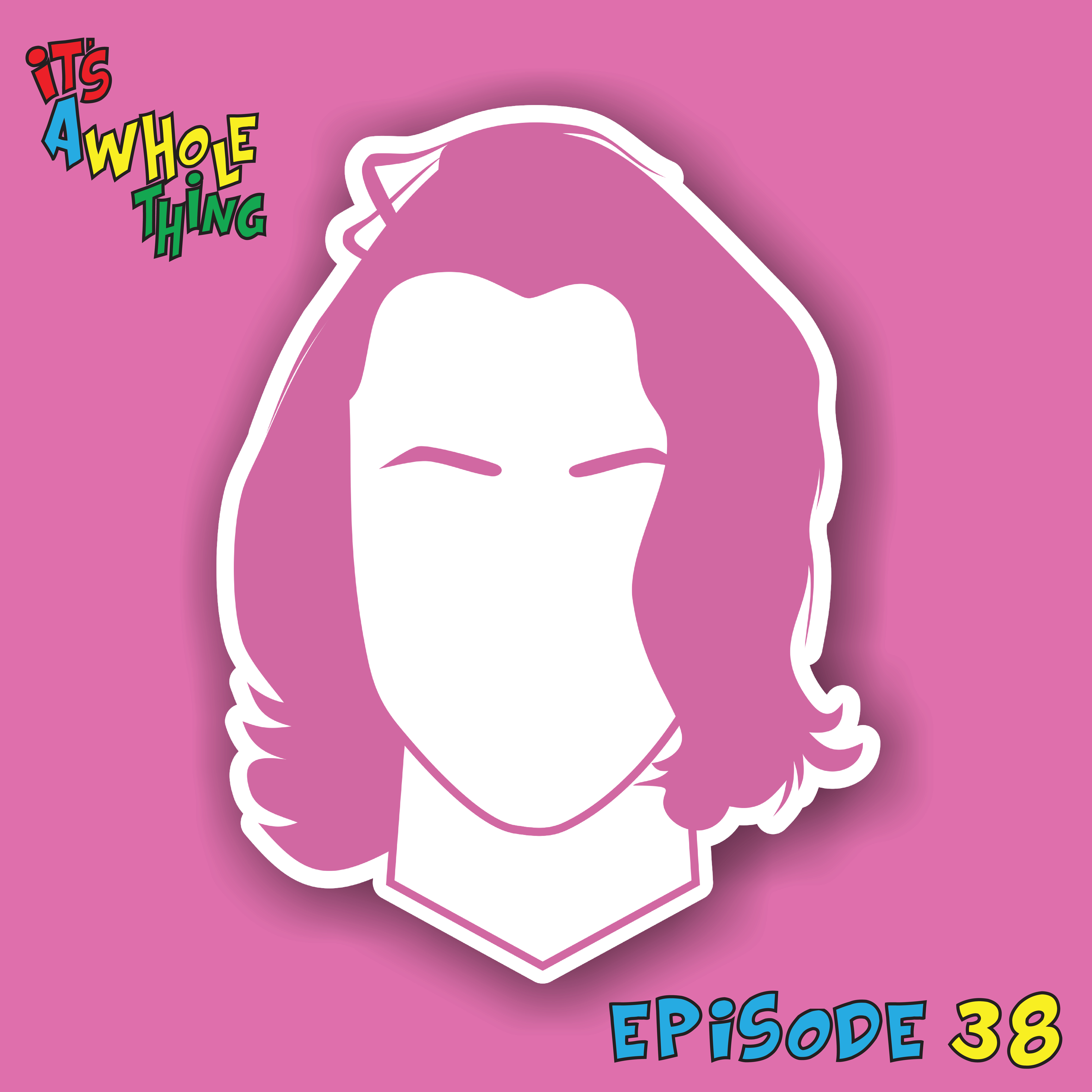Episode 38: Protect Lil Wayne