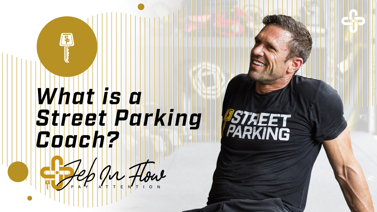 What is a Street Parking Coach? | JEB IN FLOW