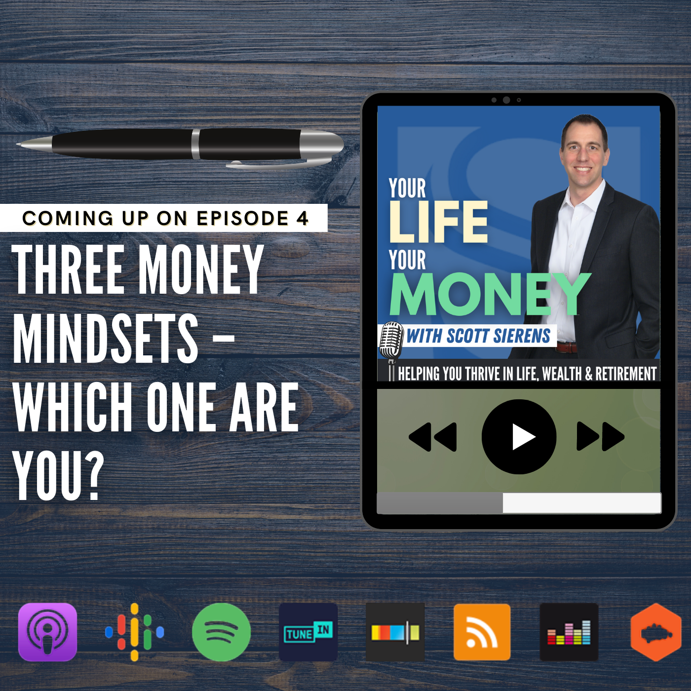 The Retirement Show: Your Life, Your Money with Scott Sierens