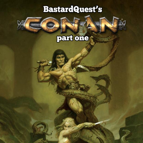 Episode 37 - CONAN part one