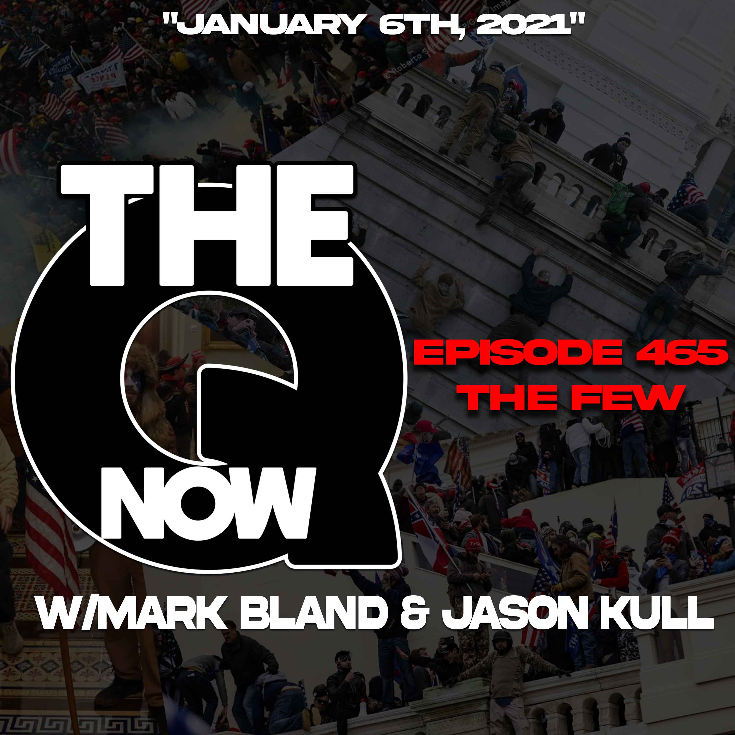 The Q - 465 - The Few