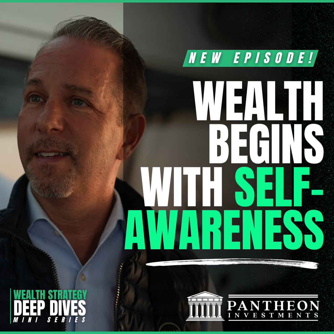 Wealth Begins With Self-Awareness with Richard Coyne & Bill Zahller Wealth Begins With Self-Awareness with Richard Coyne & Bill Zahller