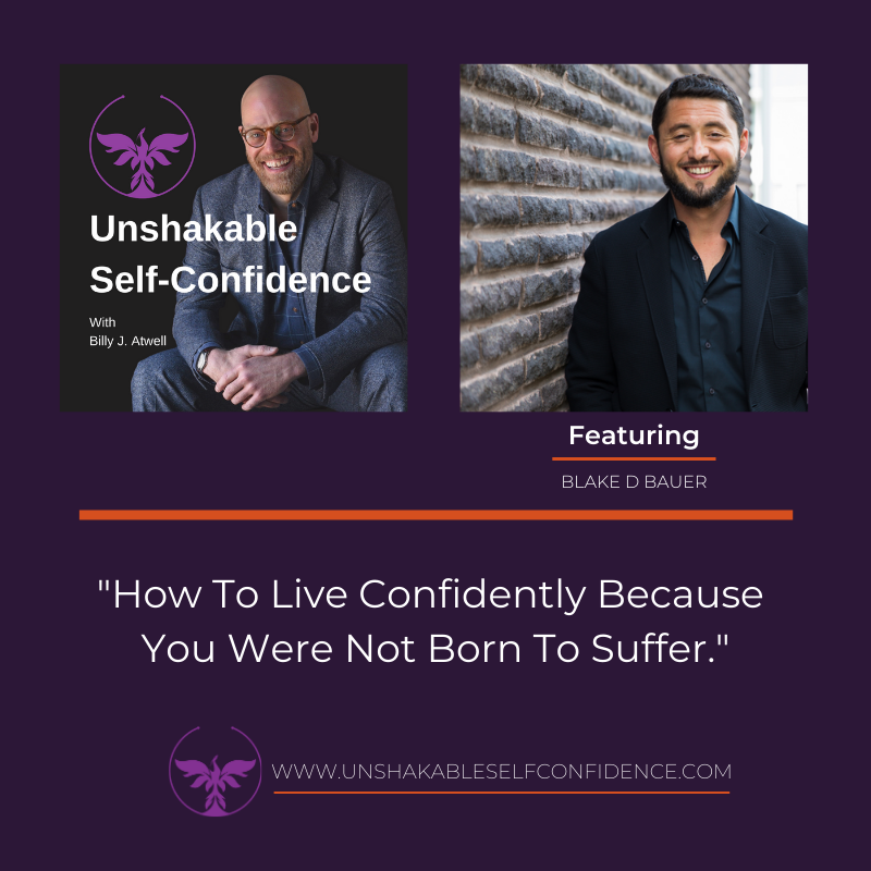 How To Live Confidently Because  You Were Not Born To Suffer