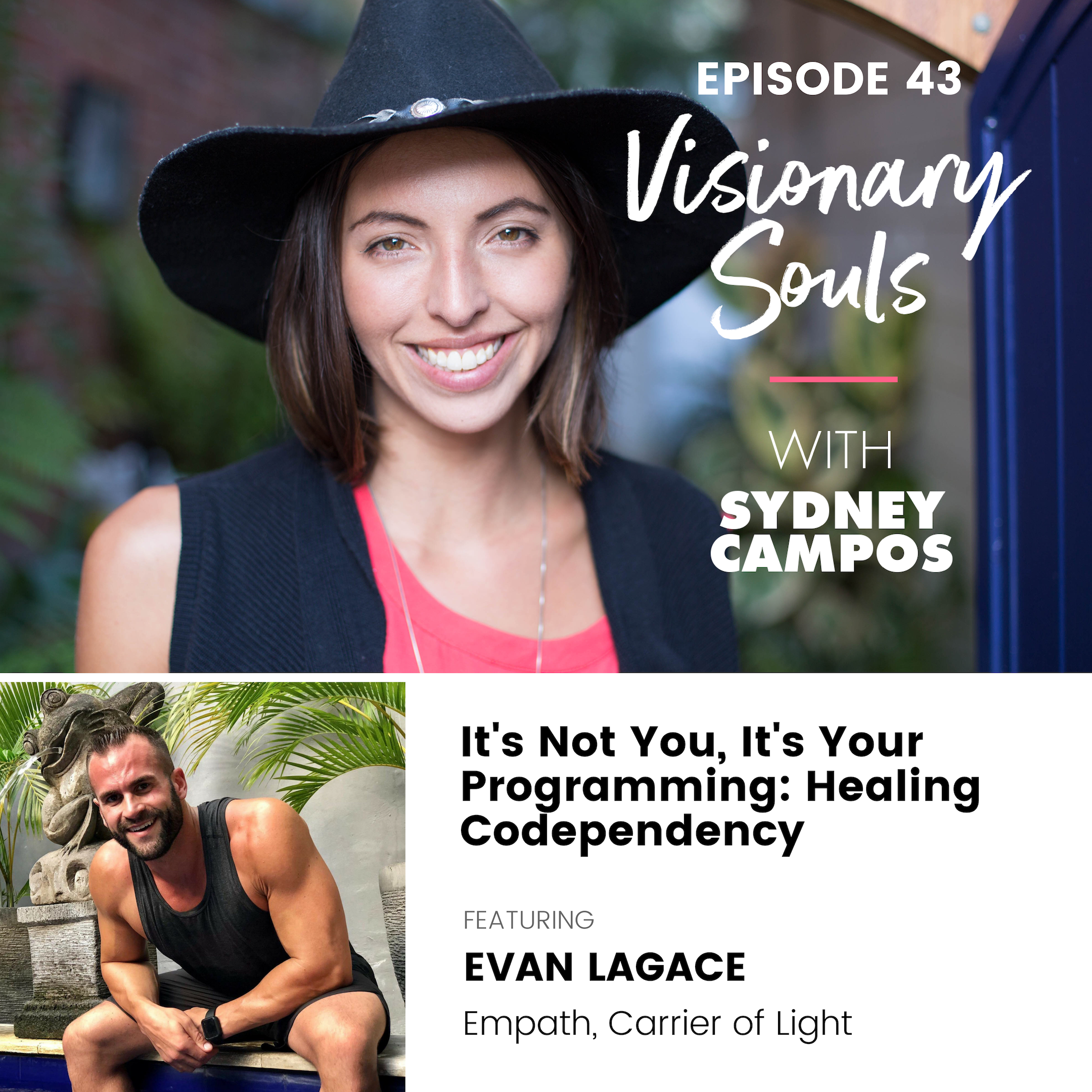 Ep. 43: Evan Lagace | How to Transcend Darkness To Live In The Light