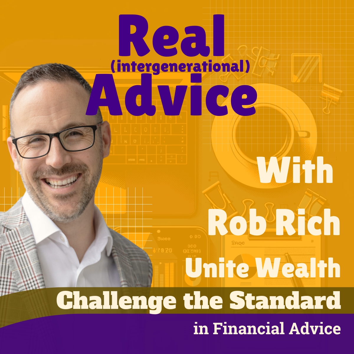 Challenge the Standard in Financial Advice
