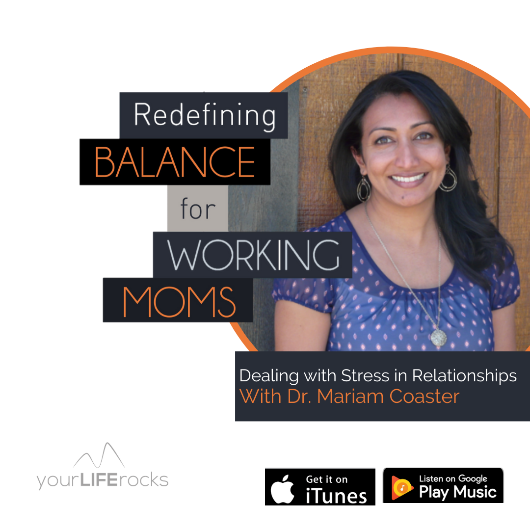 Redefining Balance for Working Mom Podcast by Your Life Rocks