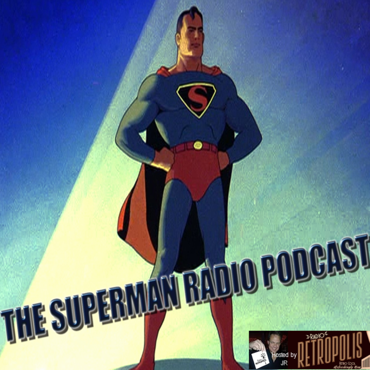 The Superman Radio Podcast- The Howling Coyote Pt. 12
